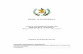 Informe del Estado de Guatemala Respuestas al · PDF filede generación en generación permita romper el ciclo de la pobreza. ... como fin mejorar el capital humano del ... el nivel