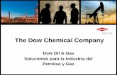 The Dow Chemical Company - · PDF filesurfactantes, hidrocarburos de grandes moléculasy productos de degradación. ... – Hay baja eficiencia en los platos de lavado en la torre