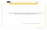 GUÍA RÁPIDA DE NOTIFICACIÓN DE FICHEROS SERVICIO ...sedeagpd.gob.es/sede-electronica-web/resources/pdf/Guia_rapida... · Guía rápida de notificación de ficheros mediante el