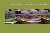 Encurtidos y conservas vegetales -  · PDF file261 P ENCURTIDOS Y CONSERVAS VEGETALES Aceituna Aloreña o Malagueña Descripción del Producto En su zona de producción es más