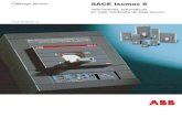 Catálogo técnico Interruptores automáticos en caja ... · PDF file1/2 ABB SACE 1 SACE Isomax S. El más grande proyecto de interruptores automáticos en caja moldeada Una única