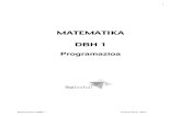 MATE DBH 1 -   · PDF file5 Matematika DBH 1 © Ibaizabal, 2007 Unitatearen ekarpena oinarrizko gaitasunen garapenari • Hizkuntza-komunikaziorako gaitasuna, honako hauen bidez: