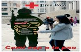 Creu Rojaweb.creuroja.org/documents/comunicacio/logotipscr/publicacions/... · Fotos: Marta Marín Creu Roja Creu Roja INSTITuCIONAL ACTIVITATS Creu Roja Catalunya va fer al juny