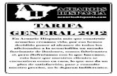 TARIFA GENERAL 2012 - Bienvenidos a Acuarios · PDF fileEn Acuario Hispania más que construir acuarios creamos vida, por eso hemos decidido poner al alcance de todos los aficionados