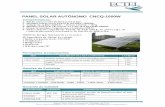 PANEL SOLAR AUTÓNOMO CNCQ-1000W - ectel.cl · PDF filePANEL SOLAR AUTÓNOMO CNCQ-1000W Características: 1. Puede proveer electricidad por 6-8 días 2. Módulos solares para potencia