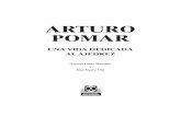 ARTURO POMAR -  · PDF fileLos valiosos comentarios de Alekhine sobre Pomar.....54 Campeonato de España de 1945