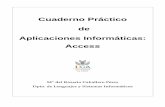 Cuaderno Práctico de Aplicaciones Informáticas: Access · PDF fileCuaderno práctico de Aplicaciones Informáticas: Access. 1ª edición, 2004. Mª del Rosario Caballero Pérez.