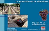 La nutrición en la viticulturalacs.ipni.net/ipniweb/region/lacs.nsf... · La nutrición en la viticultura . Ing. Agr. M. Sc. Germán Babelis . CR Mendoza - San Juan . Mendoza, 7