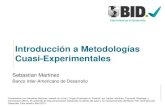 Introducción a Metodologías Cuasi-Experimentales · PDF fileProblema de Datos Incompletos 4 Para un Beneficiario de Programa: