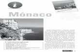 aco Mónaco - · PDF fileEn 1956 el príncipe Raniero contrajo matrimonio ... la Plaza San Nicolás con su fuente y el Palacio de ... bellón del Principado cuando el Principe está