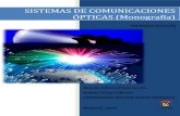 SISTEMAS DE COMUNICACIONES ÓPTICAS (Monografía)repository.unimilitar.edu.co/bitstream/10654/11995/1/Com opticas V... · CAPITULO 2: LA FIBRA ÓPTICA Y PARÁMETROS QUE LA CARACTERIZAN