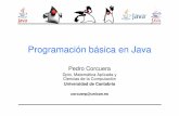 Universidad de Cantabria - personales.unican.espersonales.unican.es/corcuerp/Java/Slides/Prog_BasicaJava.pdf · Por ejemplo en NetBeans: ... Debe ser diferente a las palabras reservadas