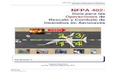 NFPA 402 - api.ning.comapi.ning.com/.../NFPA4022012OperacionesARFFBolivia.pdf · NFPA 403: Servicios de Aeropuertos para ARFF. NFPA 405: Entrenamiento para el Personal ARFF. NFPA