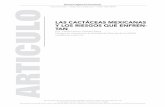 Las cactáceas mexicanas y Los riesgos que enfren- · PDF file© Coordinación de Publicaciones Digitales. Dirección General de Cómputo y de Tecnologías de Información y Comunicación