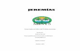 JEREMÍAS - mintsespanol.commintsespanol.com/cursos/B312-Jeremias.pdf · libro de Jeremías aprendemos parte de la historia, literatura, idioma, cultura y por supuesto el mensaje