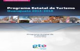 Programa Estatal de TURISMO - SECTUR - · PDF filecontrol y evaluación, ... Turismo 2013 – 2018. La apertura de canales de comunicación efectivos entre las distintas autoridades