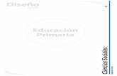Educación Primaria - · PDF fileDiseño Curricular Primaria / Ciencias Sociales Segundo Ciclo 2014 ... naturales o artificiales, ... asume la enseñanza de las Ciencias socia-les