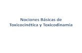 Nociones Básicas de Toxicocinética y Toxicodinamiasabe618093a56776c.jimcontent.com/download/version... · • Al igual que en la farmacocinética, uno de los objetivos en la aplicación