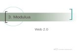 2. Modulua - Hezkuntza eta Web 2 -   · PDF fileWeb 1.5   Hezkuntzarako web orriak Web 1.0tik Web 2.0ra eboluzionatu dute (Begiratu hezkuntzaren planifikazioa)