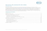 Servicios de evaluación de redes - Dell United Statesi.dell.com/sites/doccontent/legal/service-descriptions/es/... · y exponer los problemas de su red ... Topologías de árbol
