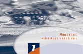 Máquinas eléctricas rotativas 7spain-s3-mhe-prod.s3-website-eu-west-1.amazonaws.com/bcv/guide/... · 7.2 Definición y clasificación de las máquinas eléctricas rotativas Definición