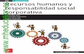 · PDF fileRecursos humanos y la ética en la empresa _____ 174 10.4. La globalización y la ética ... El concepto de Responsabilidad Social Corporativa