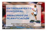 ENTRENAMIENTO FUNCIONAL: PRINCIPIOS DE · PDF fileentrenamiento funcional para deportes principios de planificaciÓn para el: entrenamiento funcional: * planificaciÓn, diseÑo e implementaciÓn: