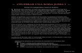 Celebrar una boda Judía I - Morasha Syllabusmorashasyllabus.com/Spanish/class/Celebrar una Boda Judia I.pdf · Celebrar una boda Judía I 3 El Ciclo de Vida día de la boda. (Emuna