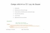 Campo eléctrico II: o eléctrico II: LeLey de Gaussde Gauss · PDF fileo M.A.Monge / B. Savoini Dpto. Física UC3M 9. Ley de Gauss Este teorema establece una relación general entre