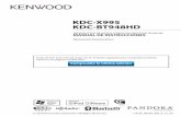 KDC-X995 KDC-BT948HD - manual.kenwood.commanual.kenwood.com/files/4d6ef93d404b0.pdf · Cuando se pulsa el ... Si la unidad no opera de la manera normal después de un tiempo, ...
