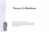 Tema 2: Olefinas - ugr.estep028/pqi/descargas/Industria quimica organica/tema_2... · Craqueo térmico de alcanos de alto peso molecular (ceras de parafina) para dar principalmente