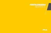 FERTILIZADORA NEUMÁTICA - pla.com.arpla.com.ar/imagenes/productos/fertilizadora/folleto_fertilizadora... · aplicaciones para aprovechar al máximo la disponibilidad del fertilizante