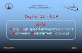 Digital II - ECA - dsi.fceia.unr.edu.ar · PDF fileEl bloque Process ... hardware en el circuito integrado. 6 Esquema general de la arquitectura ... 1 2 3 Arquitectura 25 . 26