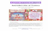 Introducción al Tantra - Tantra | Cursosmenteclara.org/introduccionaltantra.pdf · El material utilizado para esta Introducción al Tantra tan a menudo malinterpretado está escogido