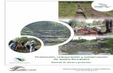 Protección, restauración y conservación de suelos forestalesbiblioteca.semarnat.gob.mx/janium/Documentos/Ciga/libros2009/CG... · provocan su degradación, siendo las principales