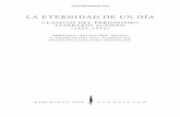 LA ETERNIDAD DE UN DÍA - · PDF filetheodor fontane 7 9 El tono berlinés ( 1876 ) 8 1 maximilian harden 8 9 «Nosotros» ( 1889 ) 9 1 INT La eternidad de un dia ACA0330_1a.Ed.indd