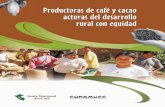 Productoras de café y cacao actoras del desarrollo rural ...juntadelcafe.org.pe/documentos/doc/RURAL.pdf · II Encuentro CECOVASA 21 B. Encuentros Regionales 23 1. I Encuentro Regional