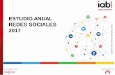 ESTUDIO ANUAL REDES SOCIALES - iabspain.esiabspain.es/wp-content/uploads/iab_estudioredessociales_2017... · #IABEstudioRRSS 2017 PATROCINADO POR: ELABORADO POR: ÍNDICE Objetivos