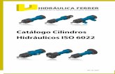 Catálogo Cilindros Hidráulicos ISO 6022 - hferrer.comhferrer.com/pdf/6022.pdf · 17- Accesorios necesarios (horquillas, rótulas, tomas rotativas…). Características Cilindros