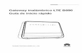 Gateway inalámbrico LTE B890 Guía de inicio rá · PDF fileGateway inalámbrico LTE B890 Guía de inicio rápido HUAWEI TECHNOLOGIES CO., LTD