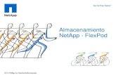 Almacenamiento NetApp - FlexPod - Cisco - Global Home · PDF fileEl sistema de almacenamiento líder Data ONTAP ® Número 1 en base instalada* el sistema operativo más eficiente