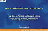 Ing. Carlos Valdez Velásquez -López - :::Ministerio de · PDF file · 2015-02-27WiMAX (1/2) • La tecnologíaWiMAX ... Ø2.5 - 2.69 GHz, Ø3.3 - 3.8 GHz Ø5.725 - 5.850 GHz. Ministerio