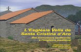 L’ESGLÉSIA VELLA Del monument tardoanticsantacristina.cat/attachments/article/96/001_E0690 L'ESGLESIA VELLA... · Es tracta d’un edifici originàriament romà, que va esdevenir