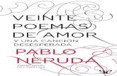 Libro proporcionado por el equipo - Leer Libros Onlinedescargar.lelibros.org/Pablo Neruda/Veinte Poemas de Amor y una...Poema 1 Cuerpo de mujer, blancas colinas, ... mi soledad que