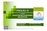 PROLEC-R - · PDF filePROLEC-R Batería de evaluación de los procesos lectores – revisada-Características y propiedades psicométricas XVI Congreso mexicano de Psicología, Monterrey