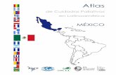 MÉXICO - cuidadospaliativos.orgcuidadospaliativos.org/uploads/2012/10/atlas/15_Mexico.pdf · | 209 MÉXICO Los Estados Unidos Mexicanos1 están situados al sur de América del Norte.