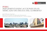 PERU: IMPLEMENTANDO ACCIONES EN EL MERCADO · PDF fileYTM (23-oct-14) YTM (17-May-13) ... Formular y proponer normas, lineamientos y procedimientos para su aplicación en el Sistema
