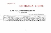 Semanario ENTRADA LIBRE · PDF fileEn el marco de los festejos del 100 aniversario de La Cumparsita, ... Un homenaje al himno de los tangos, compuesto por el uruguayo Gerardo Matos