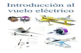 IInnttrroodduucccciióónn aall VVuueelloo EEllééccttrriiccooclubelmuro.com/Articulos_Tecnicos/Introduccion_al_vuelo_electrico... · Potencia y tracción necesarias para un aeromodelo