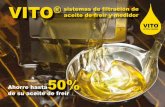 VITO® aceite de freír y medidor sistemas de filtración dechsistemas.com/wp-content/uploads/Folleto_VITO.pdf · Manipulación El sistema de filtro de aceite VITO® se puede manejar
